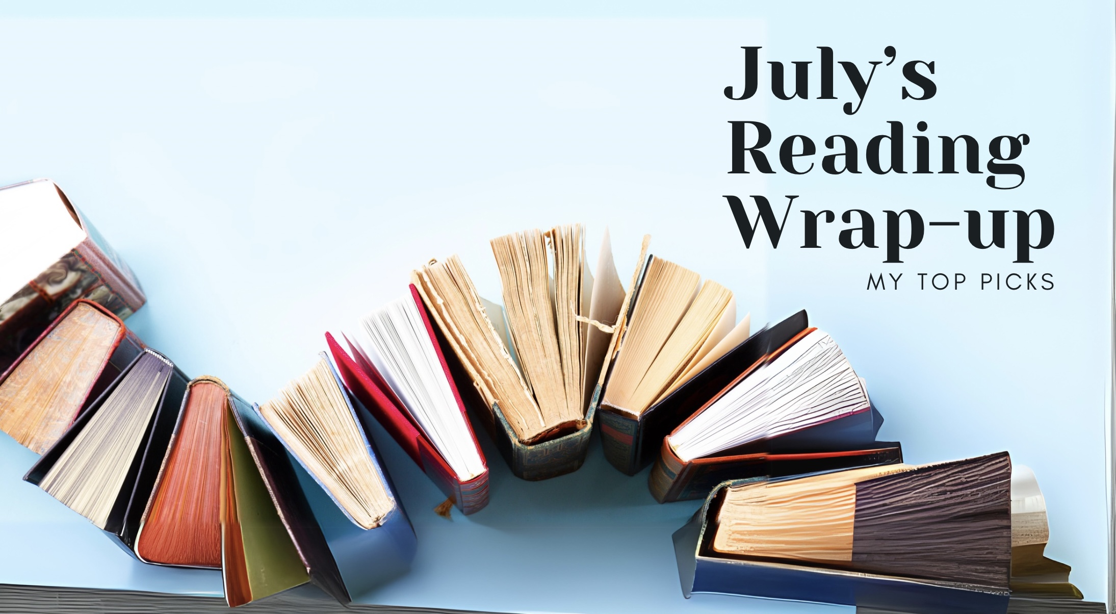 July’s Reading Wrap-up